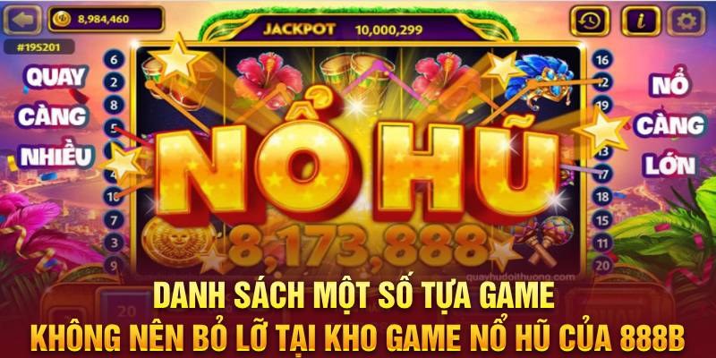 Tìm hiểu game nổ hũ 888B