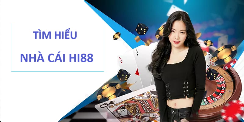 Giới thiệu nhà cái xanh chín Hi88