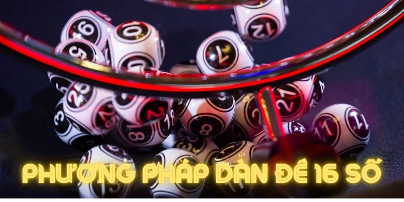 Phương pháp soi cầu dàn đề thịnh hành nhất